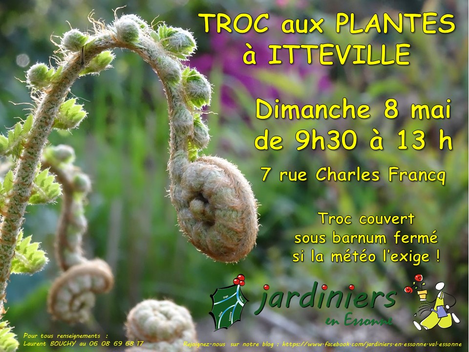 Troc aux plantes du 8 mai à Itteville - 2022 05 08 20 20 Troc 20 Aux 20 Plantes 20 Itteville